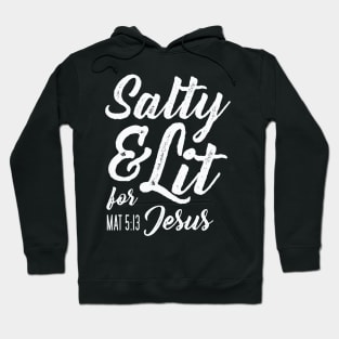 Salty and Lit for Jesus - White Distress Hoodie